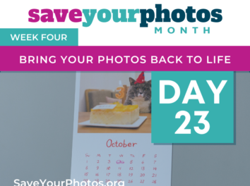 Bring Your Photos Back To Life – Tip #23