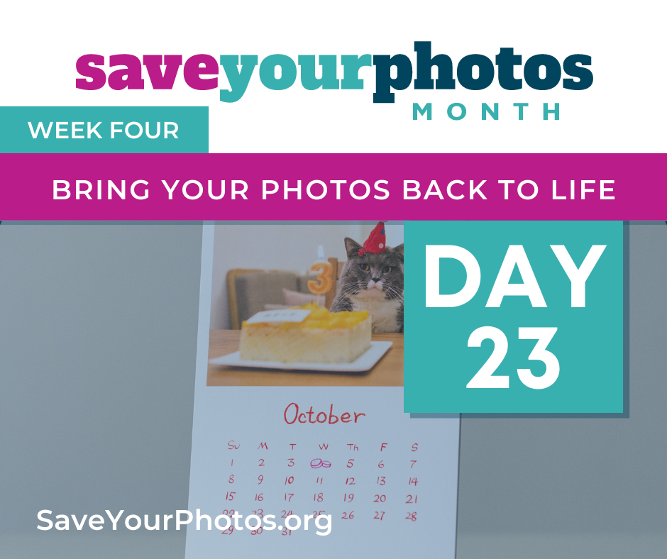Bring Your Photos Back To Life – Tip #23