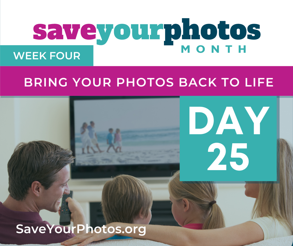 Bring Your Photos Back To Life – Tip #25
