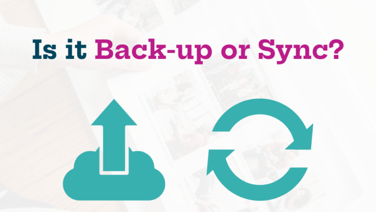 #8 Is It Back-up or Sync?